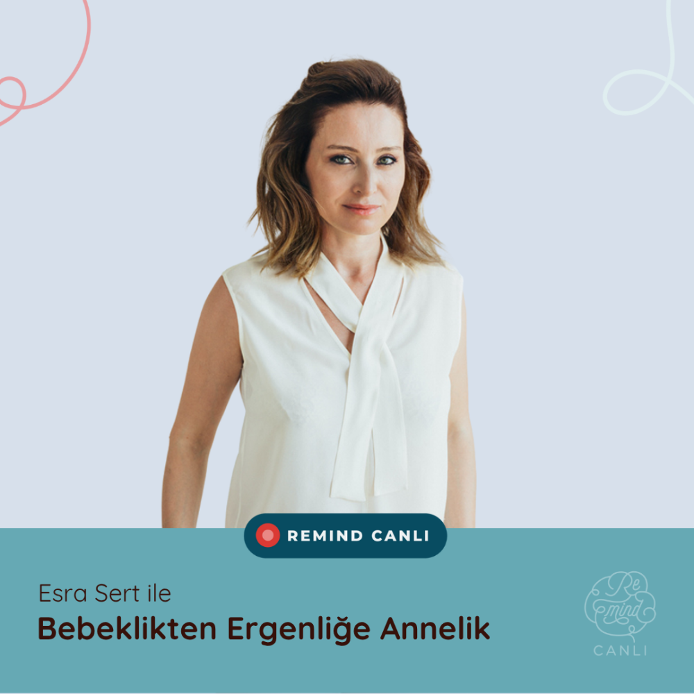 Bebeklikten Ergenliğe Annelik Atölyesi